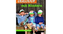 OD 2014 Buchtipp Outdoor mit Kindern breit 1000px