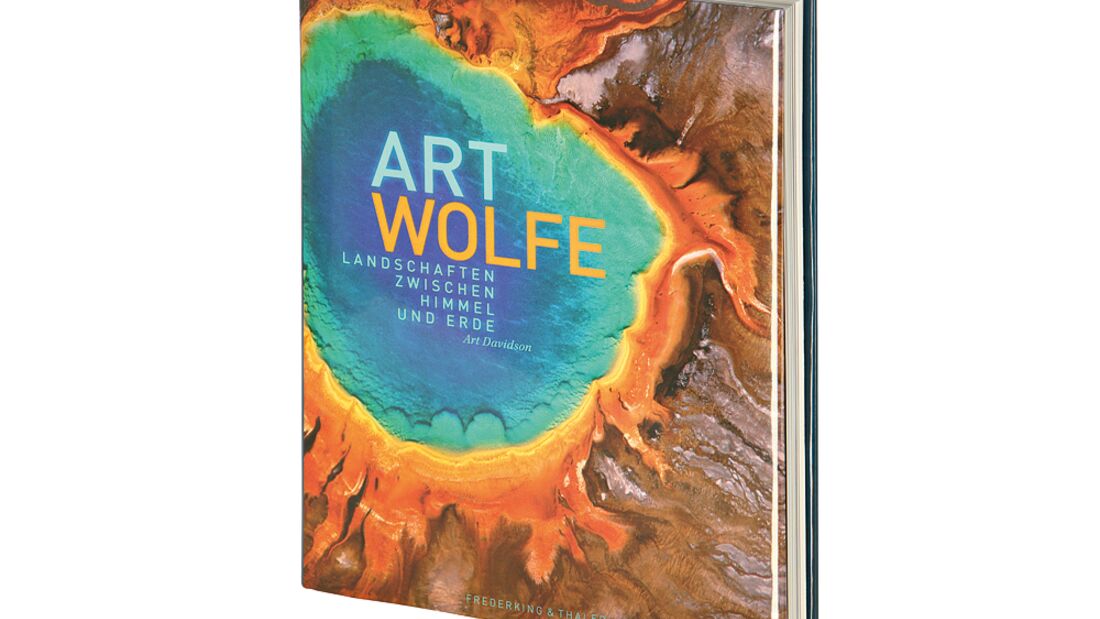 OD Buchtipp Art Wolfe Landschaftsfotografien Landschaften Bildband 2012