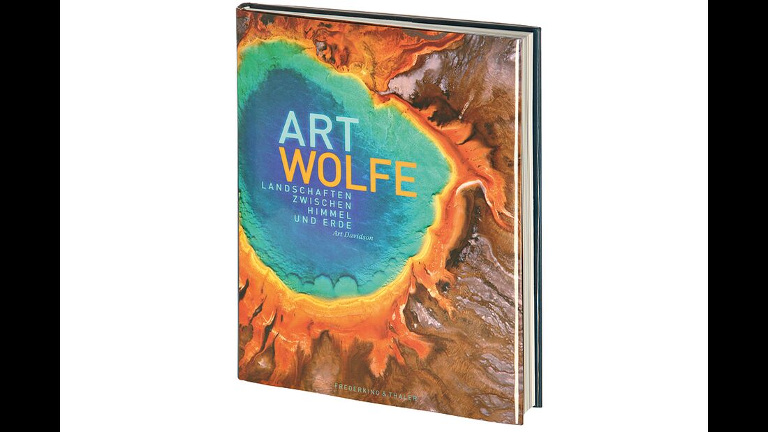 OD Buchtipp Art Wolfe Landschaftsfotografien Landschaften Bildband 2012