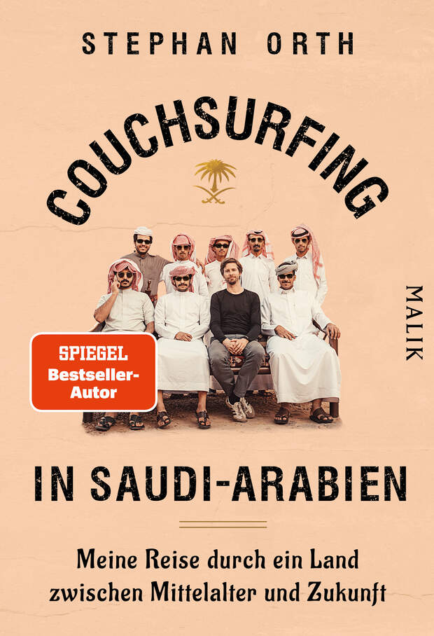 Podcastfolge 40: Couchsurfing in Saudi Arabien, Gespräch mit Bestseller Auto Stephan Orth