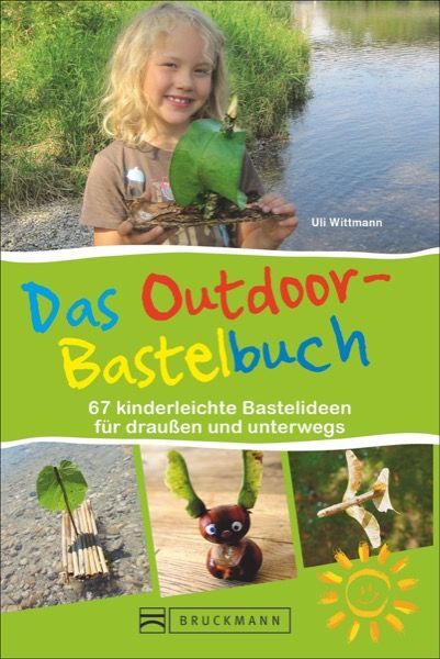 outdoor bastel kinder natur outdoor bastelbuch cover 